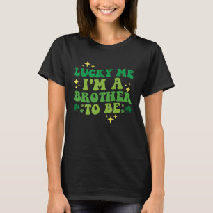 Glückspilz, ich werde bald ein Bruder sein St. Pat T-Shirt