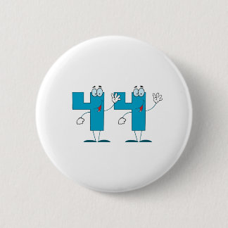 Glückszahl 44 button