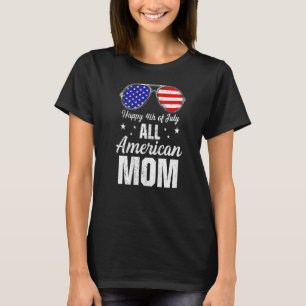 Glückwunsch 4. Juli Alle amerikanischen Mama T-Shirt