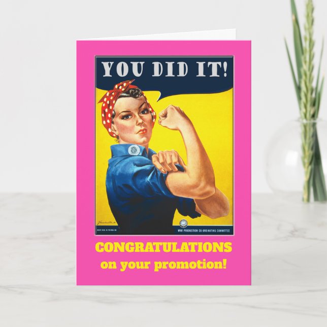 Glückwunsch an Werbeaktion Rosie the Riveter Karte (Vorderseite)