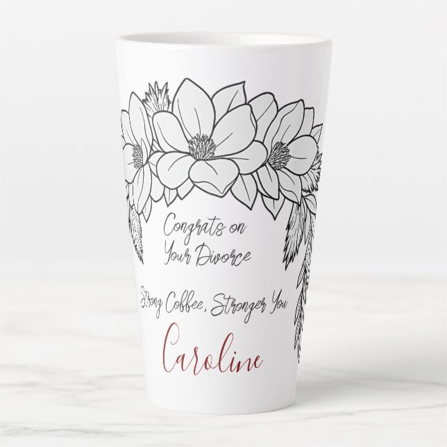 Glückwunsch auf der Scheidung Starker Kaffee lange Milchtasse (Vorderseite)