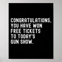 Glückwunsch Gratis-Tickets für die heutige Gun Sh