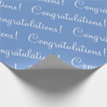 Glückwunsch White Script Blue Abschluss Geschenkpapier<br><div class="desc">Herzlichen Glückwunsch! Weiße Schrift auf blauem Hintergrundpapier für Hochzeit,  Brautparty,  Babydusche,  Werbeaktion,  Neugeborene,  etc. Einfach und süß. Ein hübscher,  blauer Schatten.</div>