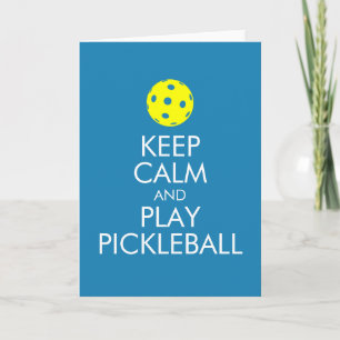Glückwunschkarte - Bleib ruhig und spiel Picklebal Karte