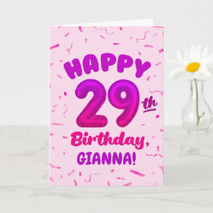 Glückwunschkarte zum 29. Geburtstag mit individuel Karte