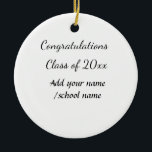 Glückwunschklasse Jahrgangsname Schule Protokoll Keramik Ornament<br><div class="desc">Gestaltung</div>