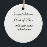 Glückwunschklasse Jahrgangsname Schule Protokoll Keramik Ornament<br><div class="desc">Gestaltung</div>