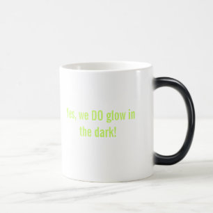 Glühen in der dunklen verwandelnden Tasse