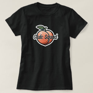 Glute Squad Pfirsich Fitness Workout T-Shirt