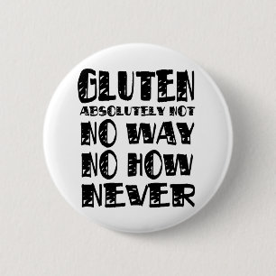 Gluten geben keine keine Weise wie nie frei Button