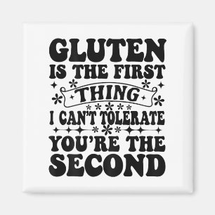 Gluten ist das Erste, was ich nicht tolerieren kan Magnet