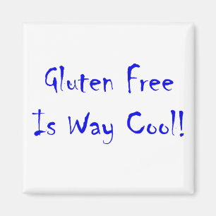 Glutenfrei ist viel Cool! Magnet