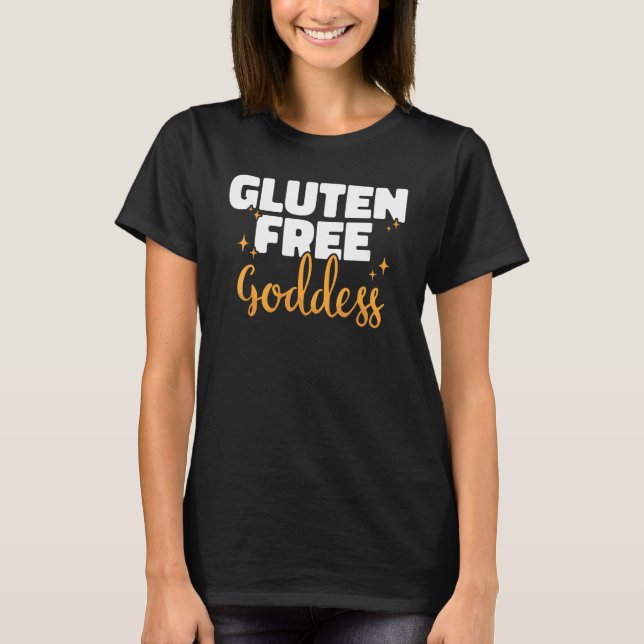 Glutenfreie Göttin Celiac Disease Awareness T-Shirt (Vorderseite)
