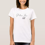 Glutenfreier AF Funny Shirt-T - Shirt<br><div class="desc">This design was created though digital art. It may be personalized in the area provide or customizing by choosing the click to customize further option and changing the name, initials or words. You may also change the text color and style or delete the text for an image only design. Kontakt...</div>