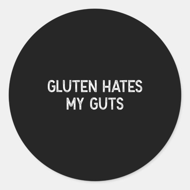 Glutenunverträglichkeit Gluten hasst meinen Darm L Runder Aufkleber (Vorderseite)