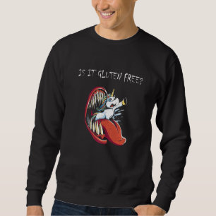 Glutenunverträglichkeit ist glutenfrei 1 sweatshirt