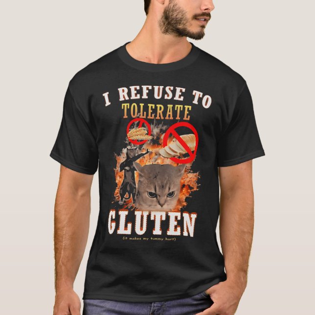 Glutunverträgliche Katzen-Meme T-Shirt (Vorderseite)
