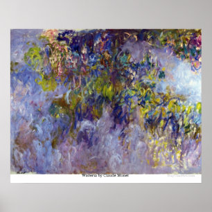 Glyzinien durch Claude Monet Poster