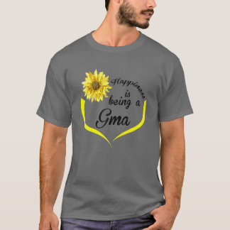 Gma Geschenke: Glück ist ein Gma T-Shirt