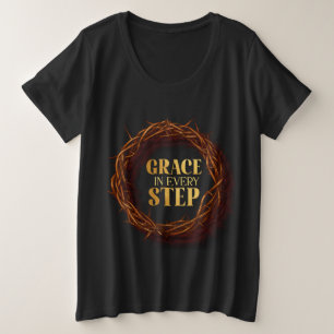 Gnade in jedem Schritt Große Größe T-Shirt