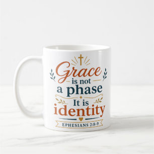 Gnade ist keine Phase, sie ist Identität in Christ Kaffeetasse