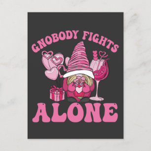 Gnobody kämpft allein Funny Cancer Awareness Gnome Postkarte
