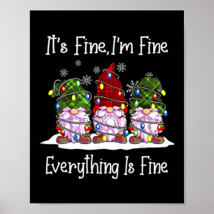 Gnom Weihnachten Es ist in Ordnung Mir geht's gut Poster