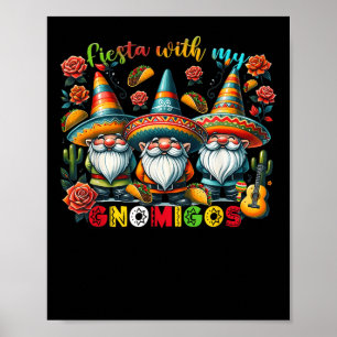 Gnome Fiesta mit meinen Gnomigos Mexican Gnomes Ci Poster