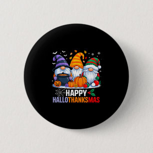Gnome Halloween Erntedankfest Weihnachten Frohe Ha Button