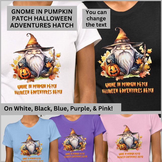 Gnome in Pumpkin Patch, Halloween Adventures Hatch T-Shirt (Von Creator hochgeladen)