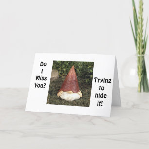 GNOME KANN NICHT VERSTEHEN, DASS ES IHNEN FEHLT KARTE