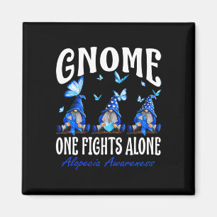 Gnome One kämpft allein Alopezie Bewusstsein 1 Magnet