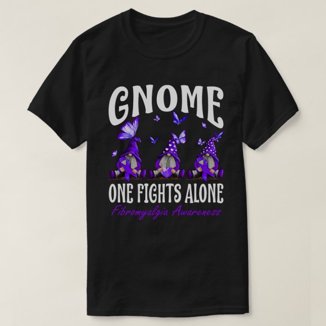 Gnome One kämpft allein Fibromyalgie Bewusstsein T-Shirt (Design vorne)