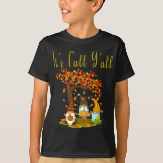 Gnome Pumpkin Es ist Herbst Y'alle Herbst Feuerhut T-Shirt