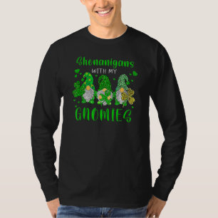 Gnome St Patrick S Day Shenanigans mit meinen Gnom T-Shirt
