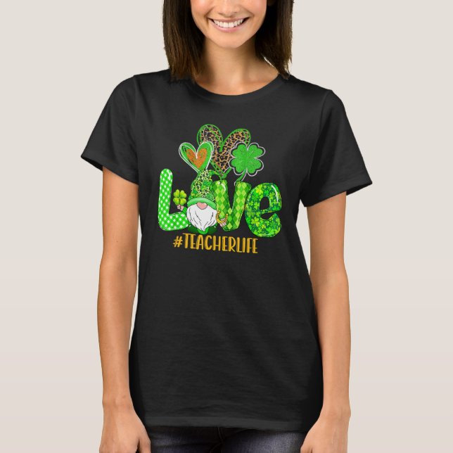 Gnome Teacher St Patricks Day Liebe Teacher Life S T-Shirt (Vorderseite)