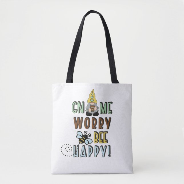 Gnome Worry Bee Happy! Tasche (Vorderseite)