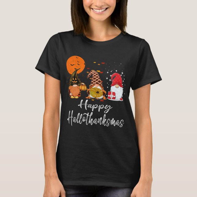 Gnomes Christmas Happy Hallothanksmas Erntedank T-Shirt (Vorderseite)