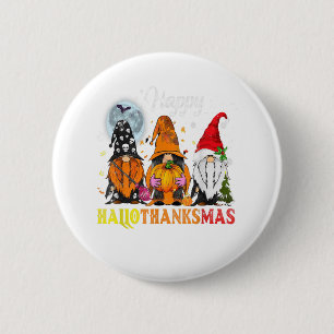 Gnomes Happy Hallothanksmas Halloween-Erntedank Button