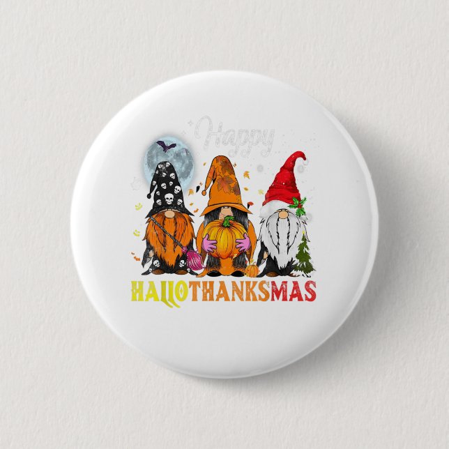 Gnomes Happy Hallothanksmas Halloween-Erntedank Button (Vorderseite)