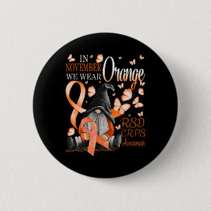 Gnomes im November Wir tragen Orange CRPS Awarenes Button