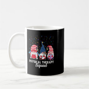 Gnomes Physical Therapy Platz 4. Juli unabhängig Kaffeetasse