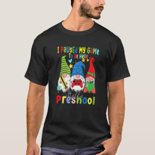 Gnomes Preschool-Crew hielt meinen Game-Lehrer zur T-Shirt