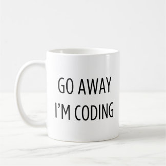 Go Away I m Coding - Funny Programmer Kaffeetasse