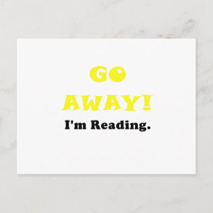 Go Away Im Reading Postkarte