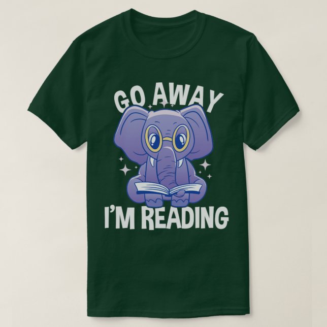 Go Away Im Reading T-Shirt (Design vorne)
