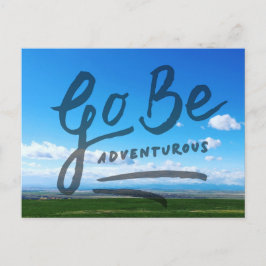 Go Be Adventurous Postkarte