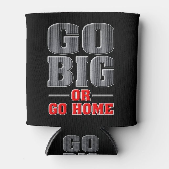 Go Big oder Go Zuhause Dosenkühler (Vorderseite)