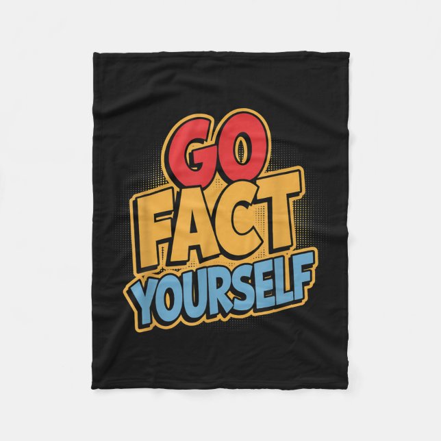Go Fact Yourself Funny Comic P Art Boom Slogan Sci Fleecedecke (Vorderseite)