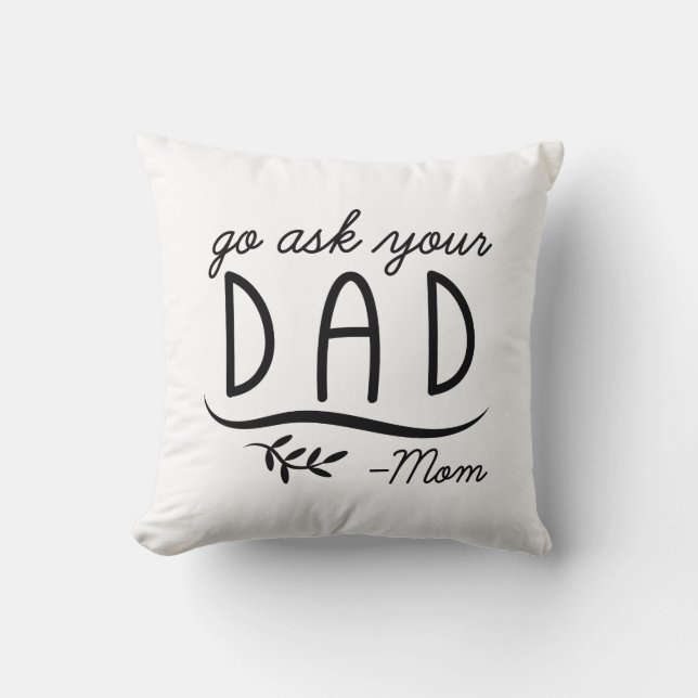 Go Frag Dein Vater - Mama Kissen (Vorderseite)